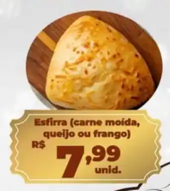 Cometa Supermercados Esfirra (carne moída, queijo ou frango) oferta