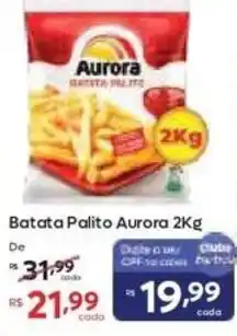 Barbosa Supermercados Batata Palito Aurora oferta