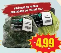 Costa Atacadão Brócolis ou alface americana só folhas bdj oferta