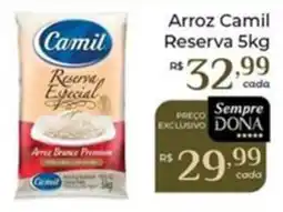 Dona de Casa Arroz Camil Reserva oferta