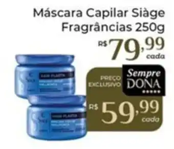 Dona de Casa Máscara Capilar Siage Fragrâncias oferta