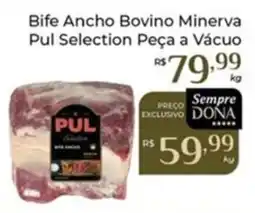 Dona de Casa Bife Ancho Bovino Minerva Pul Selection Peça a Vácuo oferta