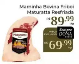Dona de Casa Maminha Bovina Friboi Maturatta Resfriada oferta