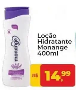 Tonin Superatacado Loção Hidratante Monange oferta