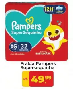 Tonin Superatacado Fralda Pampers Supersequinha oferta