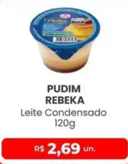 Higa Atacado Pudim rebeka oferta