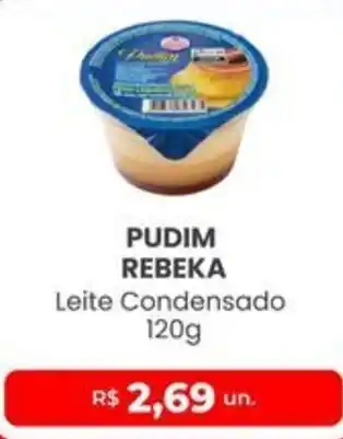 Higa Atacado Pudim rebeka oferta