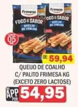 Supermercados Mendonça Queijo de coalho c/ palito frimesa kg oferta