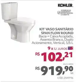 Telhanorte kit vaso sanitário span flow round oferta