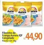 Atacadão Aurora - filezinho de frango iqf congelado oferta