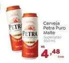 Novo Atacarejo Petra - cerveja puro malte oferta