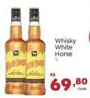 Novo Atacarejo White horse - whisky oferta