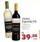 Novo Atacarejo Esporão - vinho pe oferta