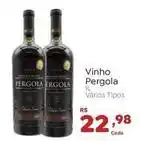 Novo Atacarejo Pérgola - vinho oferta