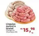 Novo Atacarejo Linguiça aurora a granel oferta