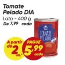 Dia Dia - tomate pelado oferta