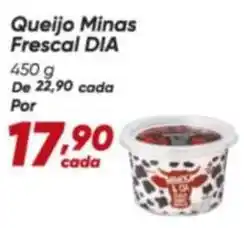 Dia Dia - queijo minas frescal oferta