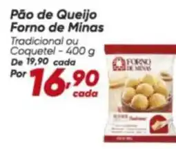 Dia Forno de minas - pão de queijo oferta