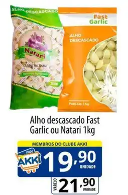 Akki Atacadista Alho descascado fast garlic ou natari 1kg oferta