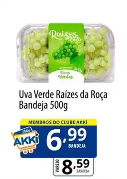 Akki Atacadista Uva Verde Raízes da Roça oferta