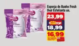 Rede Top Esponja de Banho Fresh Oval Esfoliante oferta