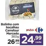 Carrefour Carrefour - bolinho com bacalhau mercado oferta