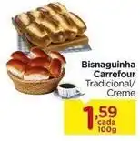 Carrefour Carrefour - bisnaguinha oferta