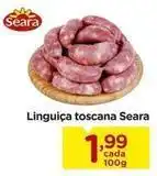 Carrefour Seara - linguiça toscana oferta