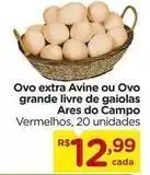 Carrefour Grão de campo - ovo extra avine ou ovo grande livre de gaiolas oferta