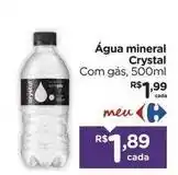 Carrefour Crystal - água mineral oferta