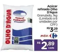 Carrefour Olho d´agua - açúcar refinado oferta