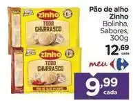 Carrefour Zinho - pão de alho oferta