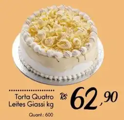 Giassi Supermercados Torta Quatro Leites Giassi kg oferta