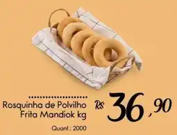 Giassi Supermercados Rosquinhade Polvilho Frita Mandiok kg oferta
