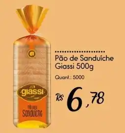 Giassi Supermercados Pão de Sanduíche Giassi oferta