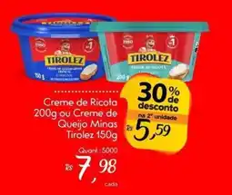 Giassi Supermercados Creme de Ricota ou Creme de Queijo Minas Tirolez oferta