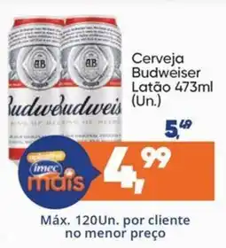 Imec Supermercados Cerveja Budweiser Latão oferta