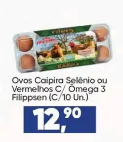 Imec Supermercados Ovos Caipira Selênio ou Vermelhos C/ Ómega 3 Filippssen oferta