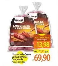 Atacadão Firmesa - linguiça de carne suína congelada oferta
