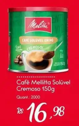 Giassi Supermercados Café mellitta solúvel cremoso oferta