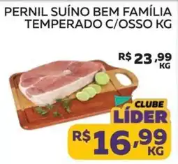 Lider Atacadista Pernil suíno bem família temperado c/osso oferta