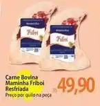 Atacadão Bovina - carne bovina maminha friboi resfriada oferta