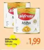 Atacadão Sófruta - milho verde oferta