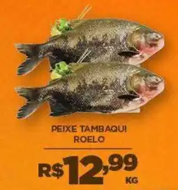 DB Supermercados Peixe tambaqui roelo oferta