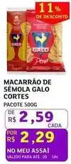 Assaí Atacadista Galo - macarrão de semola cortes oferta