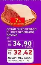Assaí Atacadista Bovino - coxao duro pedaço ou bife resfriado bovino oferta
