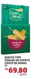 Assaí Atacadista Canto de minas - queijo tipo coalho no espeto oferta
