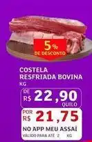 Assaí Atacadista Bovina - costela resfriada bovina oferta