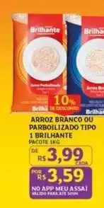 Assaí Atacadista Brilhante - arroz branco ou parboilizado tipo 1 oferta