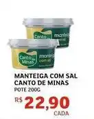 Assaí Atacadista Canto de minas - manteiga com sal oferta